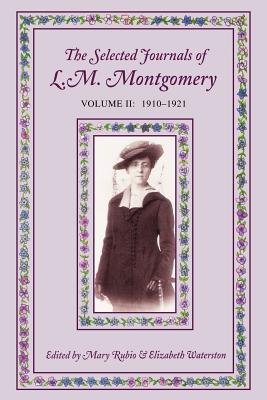 Cover for The Selected Journals of L. M. Mongomery, Vol. II