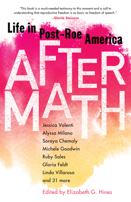 Aftermath: Life in Post-Roe America Cover Image