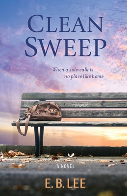 Clean Sweep By E. B. Lee Cover Image