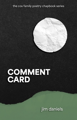 Comment Card (The Cox Family Poetry Chapbook Series)