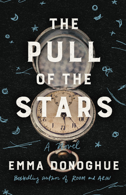Cover art: The Pull of the Stars by Emma Donoghue