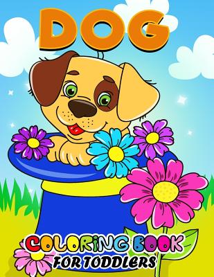 Dog Coloring Books for Toddlers: All Dog and Puppy breeds in the world Activity Book for Boys, Girls and Toddlers 4-8, 8-12 By Kodomo Publishing Cover Image
