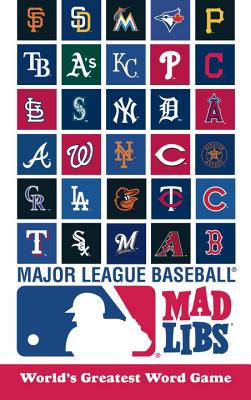 MLB Mad Libs By Michael T. Riley Cover Image