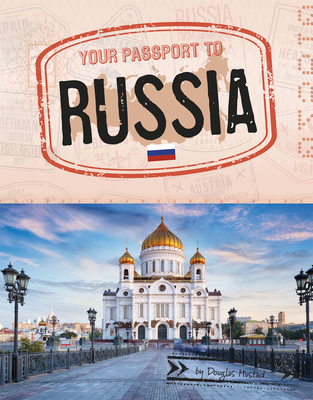 Your Passport to Russia By Douglas Hustad Cover Image