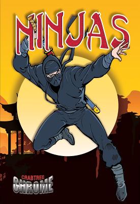 Ninjas (Crabtree Chrome) Cover Image