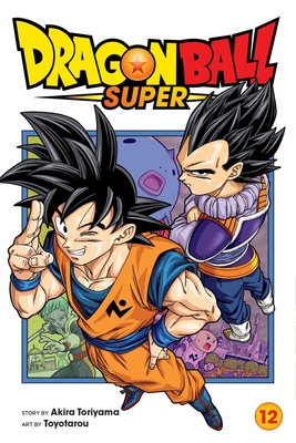 Dragon Ball Super, Vol. 12 By Akira Toriyama, Toyotarou (Illustrator) Cover Image