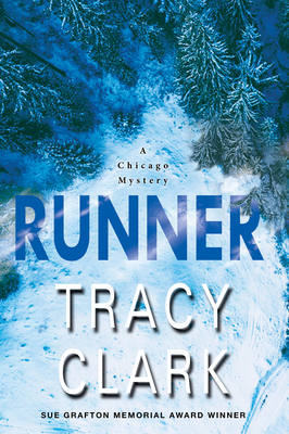 Runner (A Chicago Mystery #4) By Tracy Clark Cover Image