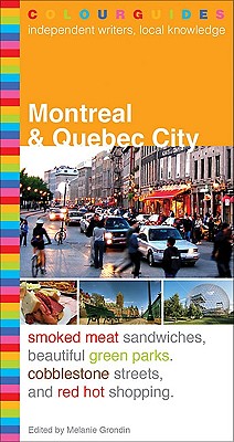 Montreal and Quebec City Colourguide (Colourguide Travel) Cover Image