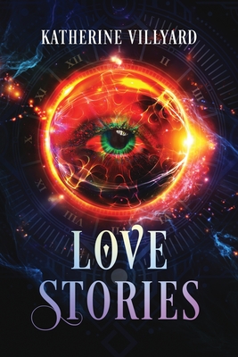 Love Stories By Katherine Villyard Cover Image