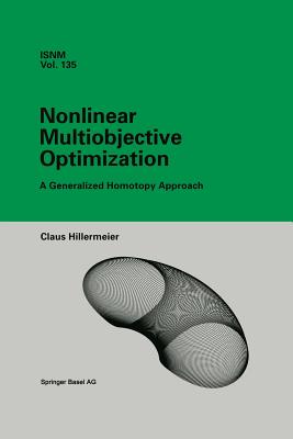 Nonlinear Multiobjective Optimization: A Generalized Homotopy Approach (International Numerical Mathematics #135)