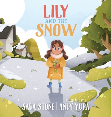 Lily and the Snow: A Sensory Story Cover Image