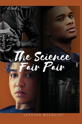 The Science Fair Pair By Latosha McCauley Cover Image