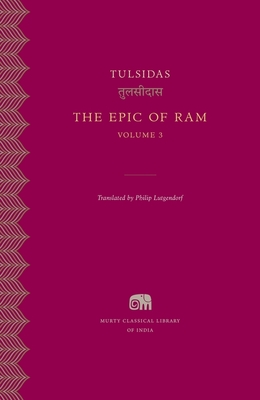 The Epic of RAM (Murty Classical Library of India #15)