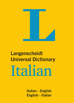 Langenscheidt Universal Dictionary Italian (Langenscheidt Universal Dictionaries) Cover Image