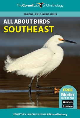 All about Birds Southeast (Cornell Lab of Ornithology)