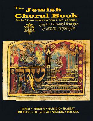 Jewish Choral Book: Compiled and Arranged by Velvel Pasternak Cover Image