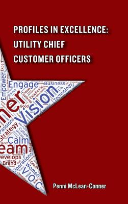 Profiles in Excellence: Utility Chief Customer Officers Cover Image