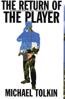 The Return of the Player By Michael Tolkin Cover Image
