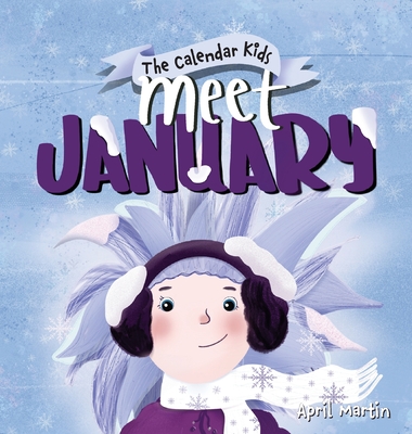 Meet January By April Martin, April Martin (Illustrator) Cover Image