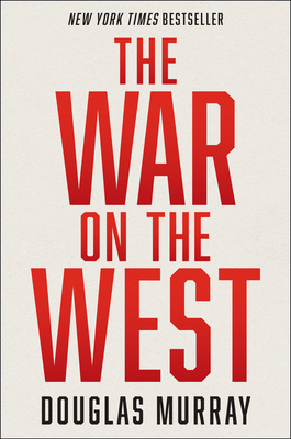 The War on the West By Douglas Murray Cover Image
