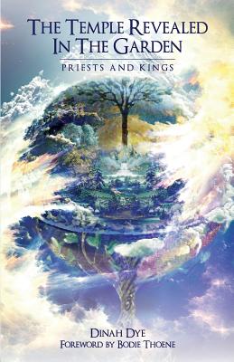 The Temple Revealed in the Garden: Priests and Kings Cover Image