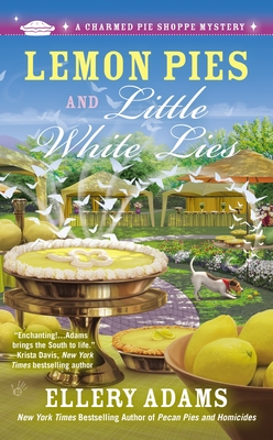 Lemon Pies and Little White Lies (A Charmed Pie Shoppe Mystery #4) Cover Image