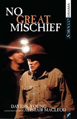 No Great Mischief (Scirocco Drama) Cover Image