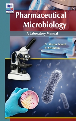 Pharmaceutical Microbiology: A Laboratory manual Cover Image