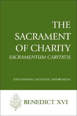 Pope Bendict XVI: The Sacrament of Charity Cover Image