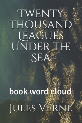 Twenty Thousand Leagues Under the Sea