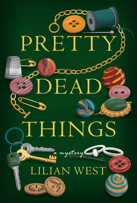Pretty Dead Things: A Mystery Cover Image