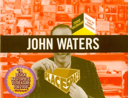 John Waters [With Fold Out Poster and Postcard] (Place Space) Cover Image