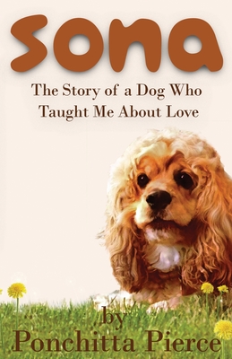 Sona: The Story of a Dog Who Taught Me About Love Cover Image