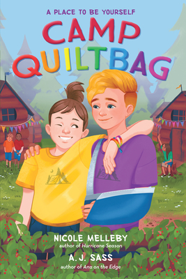 Camp QUILTBAG By Nicole Melleby, A. J. Sass Cover Image