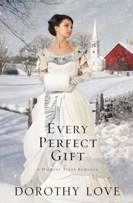 Every Perfect Gift (Hickory Ridge Romance #3) Cover Image