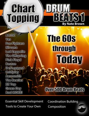 Chart-Topping Drum Beats: The 60s Through Today By Nate Brown Cover Image