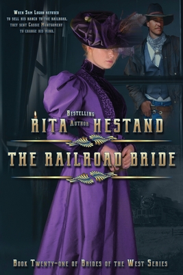 The Railroad Bride (Brides of the West #21)