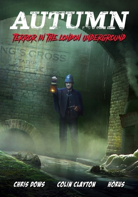 Autumn: Terror in the London Underground Autumn: Terror in the London Underground cover