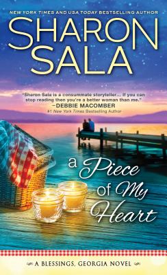 A Piece of My Heart (Blessings, Georgia) By Sharon Sala Cover Image