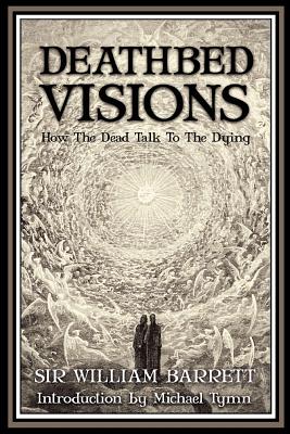 Deathbed Visions By William Barrett Cover Image