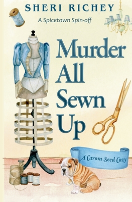 Murder All Sewn Up: A Spicetown Spin-off Cover Image