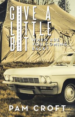 Give a Little Bit: When Are You Coming Back? Cover Image