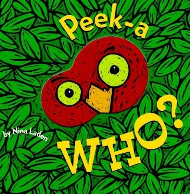 Peek-A Who? (Lift the Flap Books, Interactive Books for Kids, Interactive Read Aloud Books) (Peek-A-Who?) By Nina Laden Cover Image
