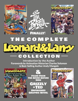 The Complete Leonard & Larry Collection By Tim Barela Cover Image