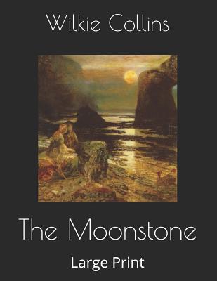 The Moonstone