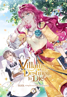 Villains Are Destined to Die, Vol. 2 By SUOL (By (artist)), Gwon Gyeoeul, David Odell (Translated by), Chiho Christie (Letterer) Cover Image