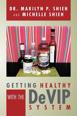 Cover for Getting Healthy with the Devip System