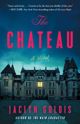 The Chateau: A Novel Cover Image