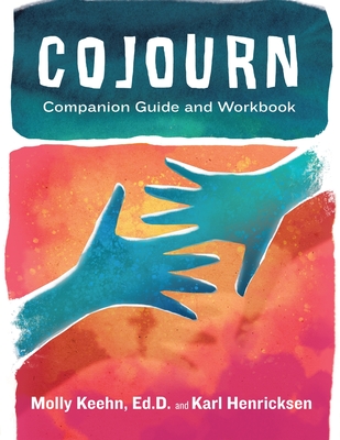 CoJourn Companion Guide and Workbook By Molly Keehn, Karl Henricksen Cover Image