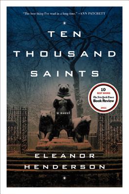 Cover Image for Ten Thousand Saints: A Novel